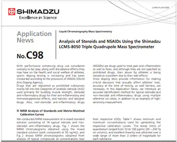 Analysis of Steroids and NSAIDS Using the Shimadzu LCMS-8050 Triple Quadrupole Mass Spectrometer